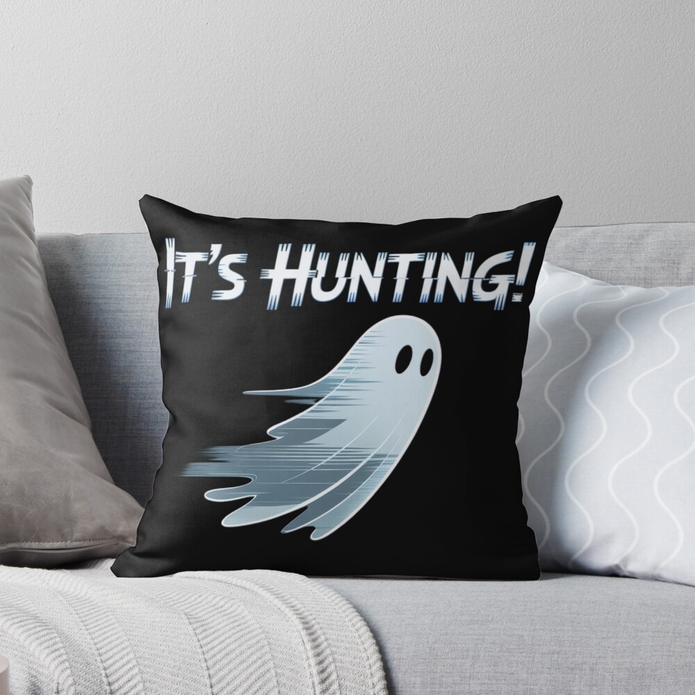 Phasmophobia It's Hunting Throw Pillow